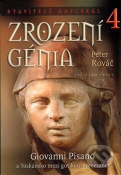 Kniha: Zrození génia (Peter Kováč). Ars Auro Prior, 2013 Kniha: Zrození génia (Peter Kováč). Ars Auro Prior, 2013