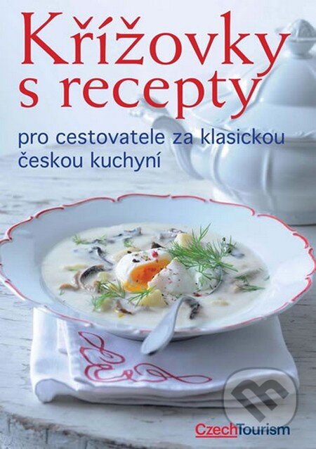 Kniha: Křížovky s recepty pro cestovatele za klasickou českou kuchyní (Columbus). Columbus, 2013 Kniha: Křížovky s recepty pro cestovatele za klasickou českou kuchyní (Columbus). Columbus, 2013