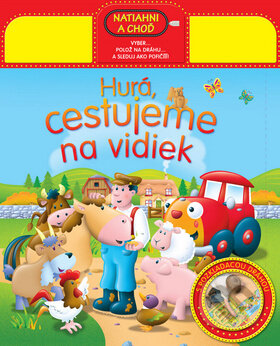 Kniha: Hurá, cestujeme na vidiek (Svojtka&Co.). Svojtka&Co., 2013 Kniha: Hurá, cestujeme na vidiek (Svojtka&Co.). Svojtka&Co., 2013
