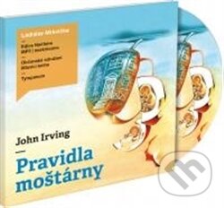 Audiokniha: Pravidla moštárny (John Irving). Tympanum, 2012 Audiokniha: Pravidla moštárny (John Irving). Tympanum, 2012