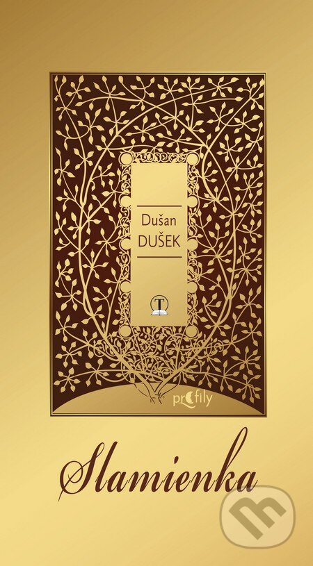 Kniha: Slamienka (Dušan Dušek). Tranoscius, 2012 Kniha: Slamienka (Dušan Dušek). Tranoscius, 2012