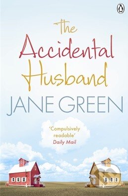 Kniha: The Accidental Husband (Jane Green). Michael Joseph, 2013 Kniha: The Accidental Husband (Jane Green). Michael Joseph, 2013