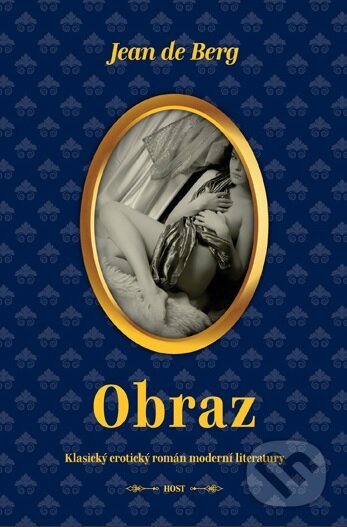 Kniha: Obraz (Jean de Berg). Host, 2013 Kniha: Obraz (Jean de Berg). Host, 2013