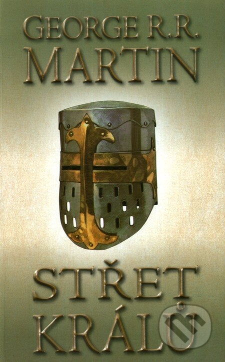 Střet králů 1 (kniha druhá) - George R.R. Martin, Talpress, 2013