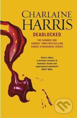 Kniha: Deadlocked (Charlaine Harris). Orion, 2013 Kniha: Deadlocked (Charlaine Harris). Orion, 2013