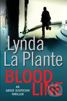 Kniha: Blood Line (Lynda La Plante). Simon & Schuster, 2012 Kniha: Blood Line (Lynda La Plante). Simon & Schuster, 2012
