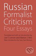 Kniha: Russian Formalist Criticism (Viktor Shklovski). University of Nebraska Press, 2012 Kniha: Russian Formalist Criticism (Viktor Shklovski). University of Nebraska Press, 2012