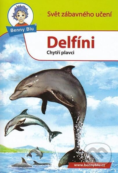 Kniha: Delfíni (Michael Wolf a Harald Steifenhofer). Ditipo a.s., 2008 Kniha: Delfíni (Michael Wolf a Harald Steifenhofer). Ditipo a.s., 2008
