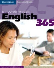 Kniha: English 365 - Student's Book (Level 2) (Bob Dignen a kolektiv). Cambridge University Press, 2004 Kniha: English 365 - Student's Book (Level 2) (Bob Dignen a kolektiv). Cambridge University Press, 2004