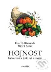 Kniha: Hojnost (Peter H. Diamandis a Steven Kotler), 2013 Kniha: Hojnost (Peter H. Diamandis a Steven Kotler), 2013