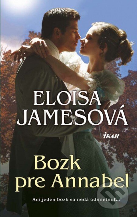 Kniha: Bozk pre Annabel (Eloisa James). Ikar, 2013 Kniha: Bozk pre Annabel (Eloisa James). Ikar, 2013