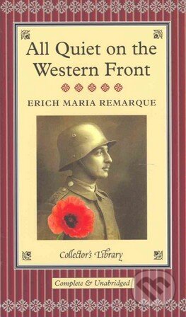 Kniha: All Quiet on the Western Front (Erich Maria Remarque). Collector's Library, 2012 Kniha: All Quiet on the Western Front (Erich Maria Remarque). Collector's Library, 2012