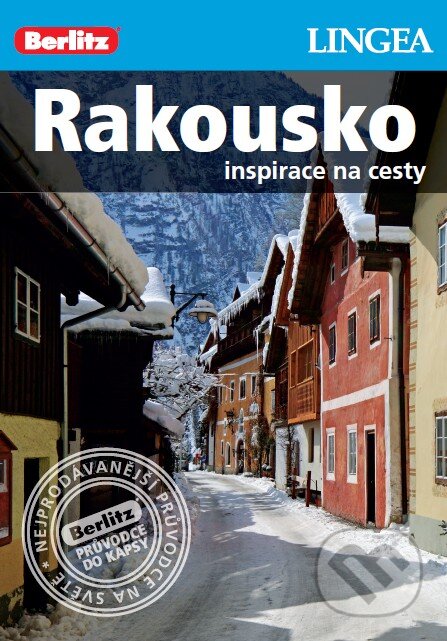 Kniha: Rakousko (Lingea). Lingea, 2013 Kniha: Rakousko (Lingea). Lingea, 2013