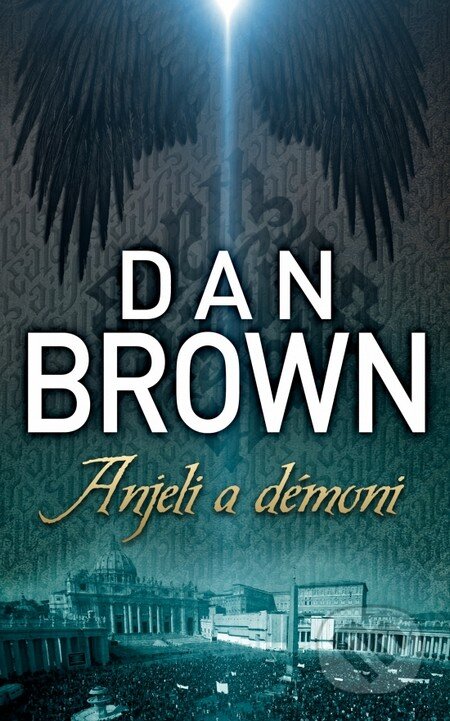 Kniha: Anjeli a démoni (Dan Brown), 2013 Kniha: Anjeli a démoni (Dan Brown), 2013