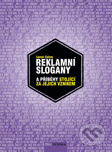 Reklamní slogany - Lionel Salem, BIZBOOKS, 2013