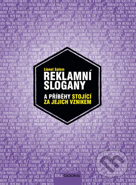 Kniha: Reklamní slogany (Lionel Salem). BIZBOOKS, 2013 Kniha: Reklamní slogany (Lionel Salem). BIZBOOKS, 2013