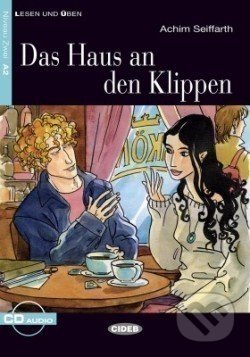 Kniha: Das Haus den Klippen + CD (Achim Seiffarth). Black Cat, 2005 Kniha: Das Haus den Klippen + CD (Achim Seiffarth). Black Cat, 2005