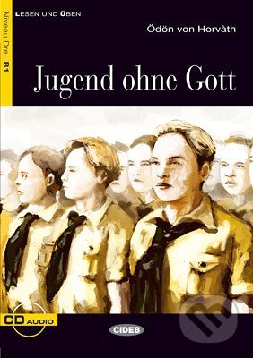 Kniha: Jugend ohne Gott B1 + CD (Black Cat). Black Cat Kniha: Jugend ohne Gott B1 + CD (Black Cat). Black Cat