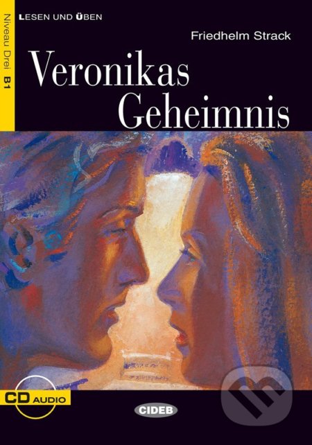 Kniha: Veronikas Geheimnis B1 + CD (Friedhelm Strack). Black Cat Kniha: Veronikas Geheimnis B1 + CD (Friedhelm Strack). Black Cat