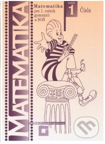 Kniha: Matematika pre 1. ročník gymnázií a SOŠ: Zošit 1 - Čísla (Tomáš Hecht). Orbis Pictus Istropolitana, 2001 Kniha: Matematika pre 1. ročník gymnázií a SOŠ: Zošit 1 - Čísla (Tomáš Hecht). Orbis Pictus Istropolitana, 2001