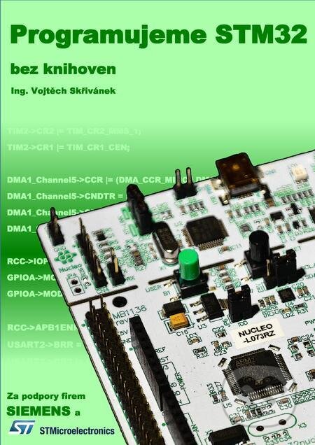 E-kniha: Programujeme STM32: bez knihoven (Vojtěch Skřivánek). TZ-one E-kniha: Programujeme STM32: bez knihoven (Vojtěch Skřivánek). TZ-one