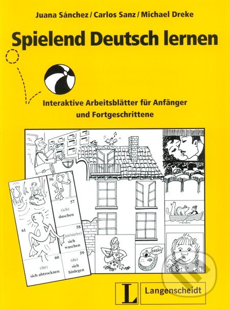 Kniha: Spielend Deutsch lernen (Juana Sanchez). Langenscheidt, 2013 Kniha: Spielend Deutsch lernen (Juana Sanchez). Langenscheidt, 2013
