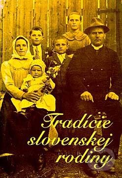 Kniha: Tradície slovenskej rodiny (Kornélia Jakubíková, Marta Botíková a Soňa Švecová). VEDA, 1997 Kniha: Tradície slovenskej rodiny (Kornélia Jakubíková, Marta Botíková a Soňa Švecová). VEDA, 1997