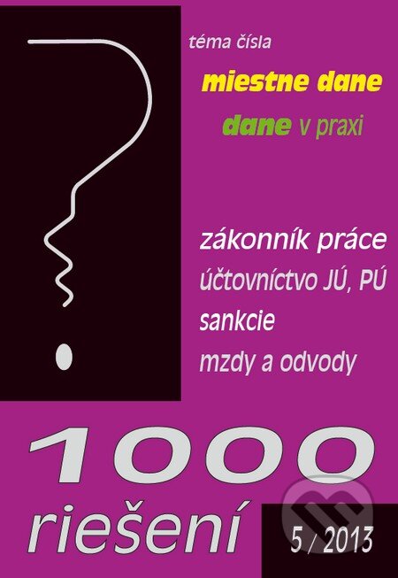 1000 riešení 5/2013, Poradca s.r.o., 2013