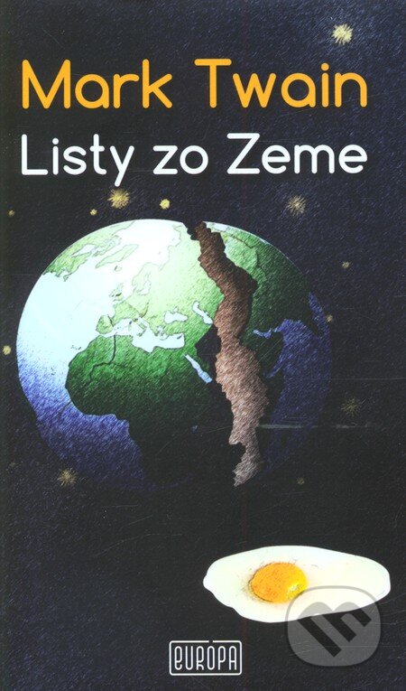 Kniha: Listy zo Zeme (Mark Twain), 2013 Kniha: Listy zo Zeme (Mark Twain), 2013