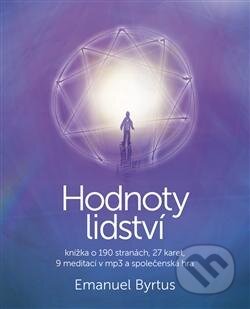 Kniha: Hodnoty lidství (Emanuel Byrtus). Proživot, 2013 Kniha: Hodnoty lidství (Emanuel Byrtus). Proživot, 2013