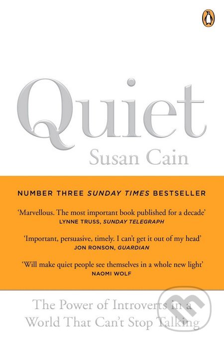 Quiet - Susan Cain, Penguin Books, 2013