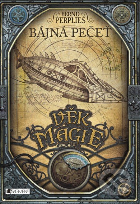 E-kniha: Věk magie – Bájná pečeť (Bernd Perplies). Nakladatelství Fragment, 2012 E-kniha: Věk magie – Bájná pečeť (Bernd Perplies). Nakladatelství Fragment, 2012