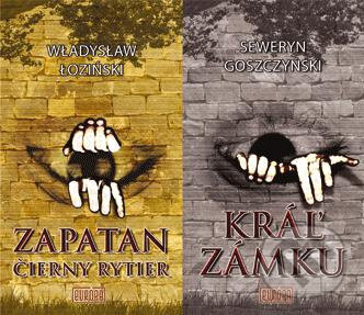 Kniha: Kráľ zámku, Zapatan (Seweryn Goszczyński a Wladyslaw Loziński). Európa, 2013 Kniha: Kráľ zámku, Zapatan (Seweryn Goszczyński a Wladyslaw Loziński). Európa, 2013
