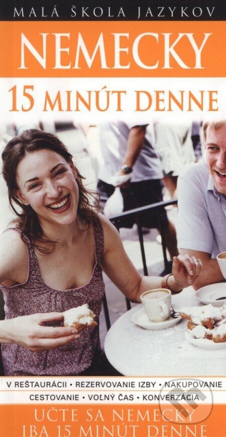 Kniha: Nemecky 15 minút denne (Sylvia Goulding). Slovart, 2013 Kniha: Nemecky 15 minút denne (Sylvia Goulding). Slovart, 2013