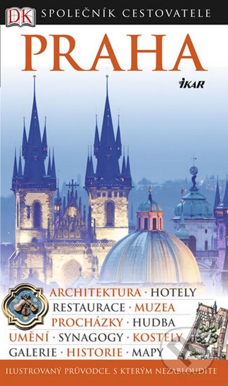 Kniha: Praha (Vladimír Soukup). Ikar CZ, 2013 Kniha: Praha (Vladimír Soukup). Ikar CZ, 2013