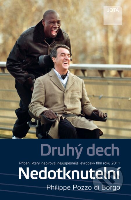 Kniha: Druhý dech (Nedotknutelní) (Philippe Pozzo di Borgo). Jota, 2013 Kniha: Druhý dech (Nedotknutelní) (Philippe Pozzo di Borgo). Jota, 2013