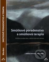 Kniha: Smútkové poradenstvo a smútková terapia (Worden William). Vydavateľstvo F, 2013 Kniha: Smútkové poradenstvo a smútková terapia (Worden William). Vydavateľstvo F, 2013