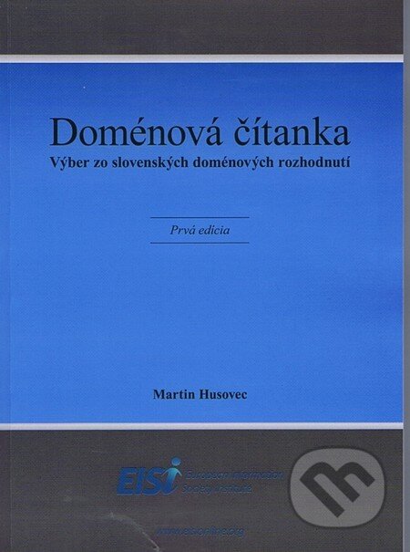 Kniha: Doménová čítanka (Martin Husovec). Taktik, 2013 Kniha: Doménová čítanka (Martin Husovec). Taktik, 2013