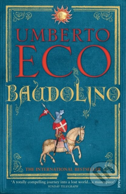 Kniha: Baudolino (Umberto Eco). Vintage, 2003 Kniha: Baudolino (Umberto Eco). Vintage, 2003