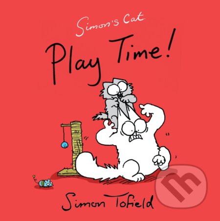 Kniha: Play Time! (Simon Tofield). Canongate Books, 2013 Kniha: Play Time! (Simon Tofield). Canongate Books, 2013