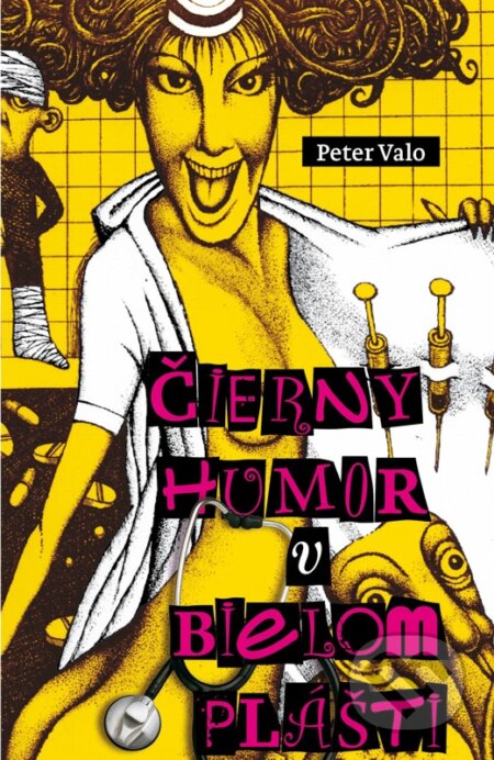 E-kniha: Čierny humor v bielom plášti (Peter Valo). Forza Music, 2013 E-kniha: Čierny humor v bielom plášti (Peter Valo). Forza Music, 2013