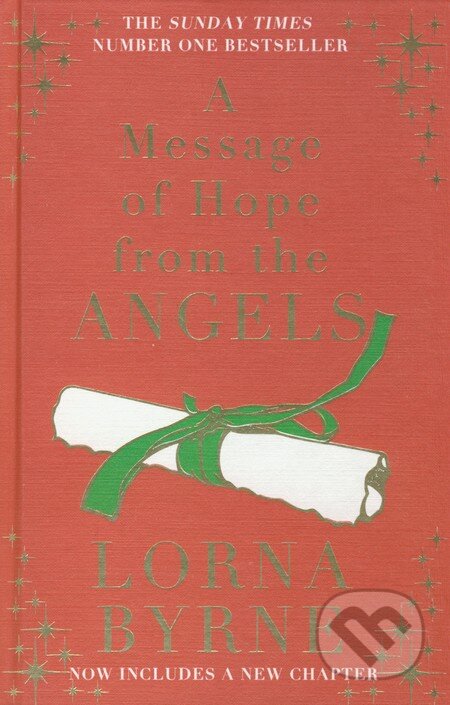 Kniha: A Message of Hope from the Angels (Lorna Byrne). Coronet, 2012 Kniha: A Message of Hope from the Angels (Lorna Byrne). Coronet, 2012