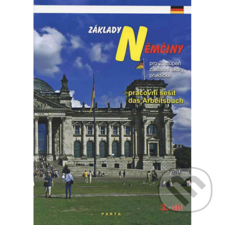 Kniha: Základy němčiny, 3. díl (Růžena Fesslová). Parta Kniha: Základy němčiny, 3. díl (Růžena Fesslová). Parta