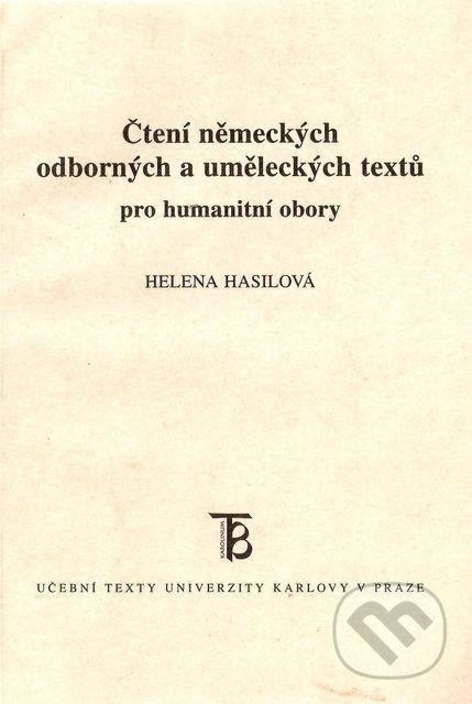 Kniha: Klíč k učebnici Čtení německých odborných a uměleckých twxtů (Helena Hasilová). Karolinum, 2003 Kniha: Klíč k učebnici Čtení německých odborných a uměleckých twxtů (Helena Hasilová). Karolinum, 2003