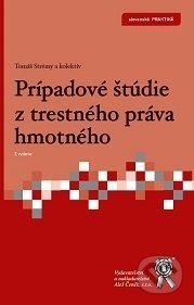 Kniha: Prípadové štúdie z trestného práva hmotného (Tomáš Strémy). Aleš Čeněk, 2021 Kniha: Prípadové štúdie z trestného práva hmotného (Tomáš Strémy). Aleš Čeněk, 2021