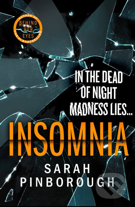 Kniha: Insomnia (Sarah Pinborough). HarperCollins, 2022 Kniha: Insomnia (Sarah Pinborough). HarperCollins, 2022