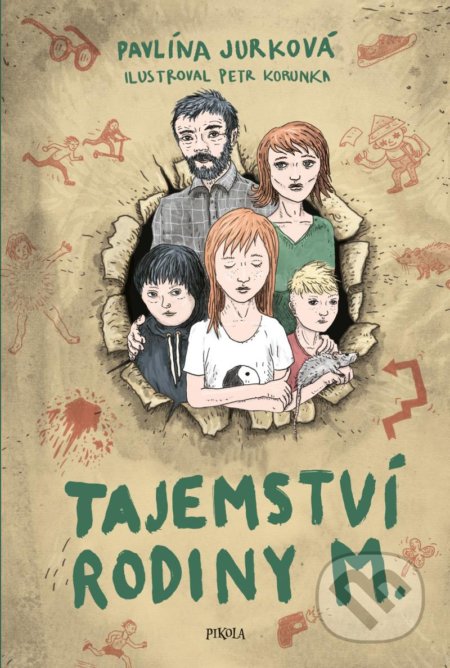 Kniha: Tajemství rodiny M. (Pavlína Jurková). Pikola, 2022 Kniha: Tajemství rodiny M. (Pavlína Jurková). Pikola, 2022