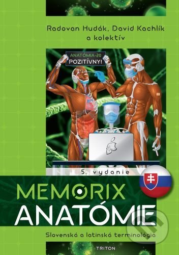 Kniha: Memorix anatómie (Radovan Hudák). Triton, 2022 Kniha: Memorix anatómie (Radovan Hudák). Triton, 2022