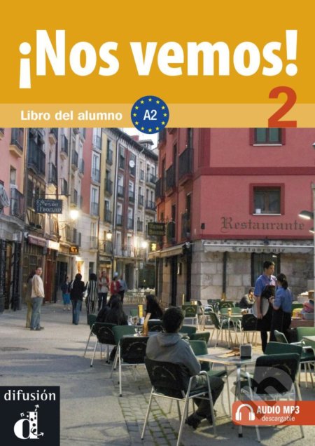 Kniha: !Nos vemos! 2 (A2) – Libro del alumno + MP3 online (Klett). Klett, 2012 Kniha: !Nos vemos! 2 (A2) – Libro del alumno + MP3 online (Klett). Klett, 2012