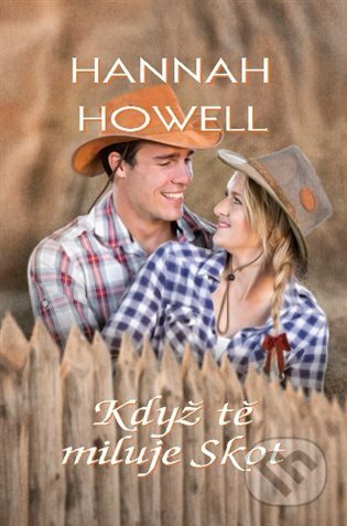 E-kniha: Když tě miluje skot (Hannah Howell). OLDAG, 2021 E-kniha: Když tě miluje skot (Hannah Howell). OLDAG, 2021
